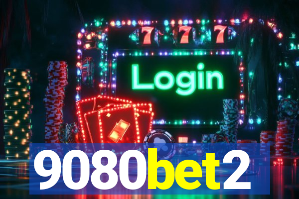 9080bet2