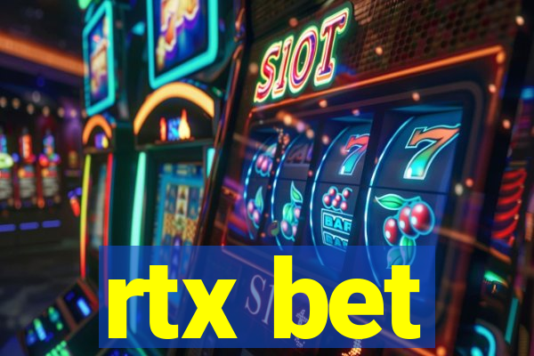 rtx bet