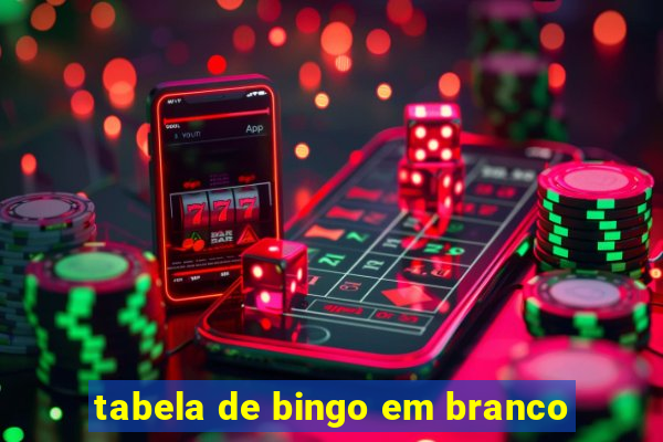 tabela de bingo em branco