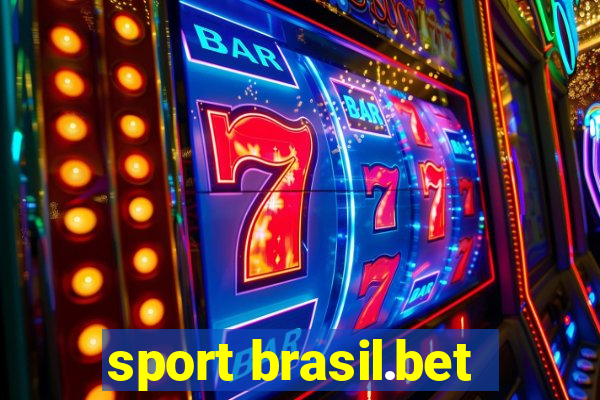 sport brasil.bet