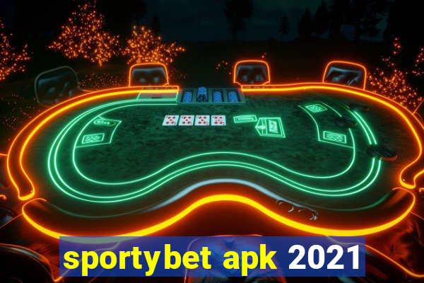 sportybet apk 2021