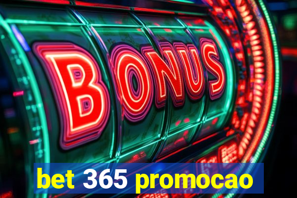 bet 365 promocao