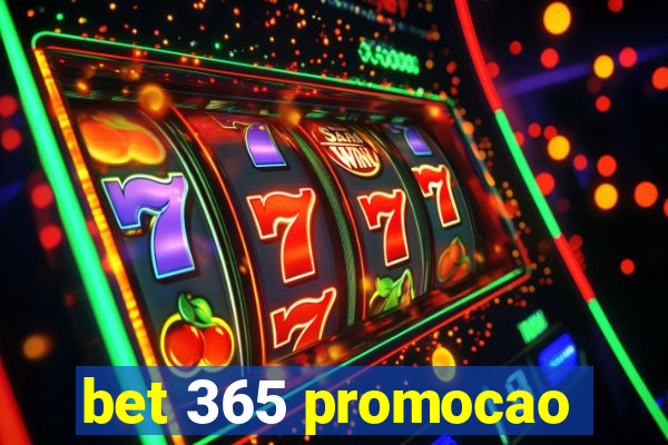 bet 365 promocao