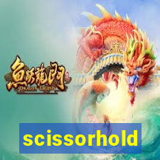 scissorhold