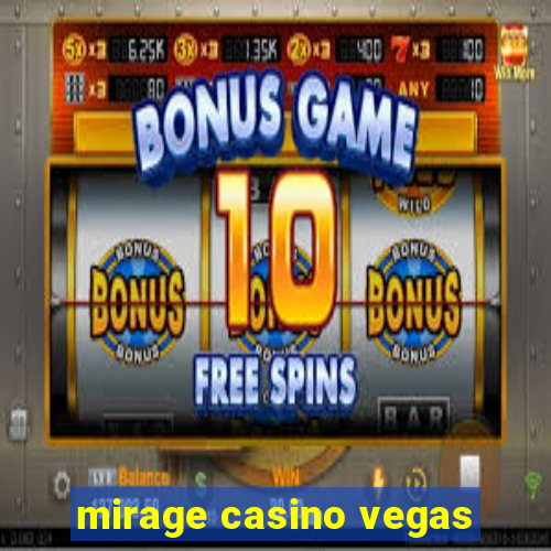 mirage casino vegas