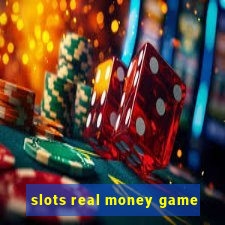 slots real money game