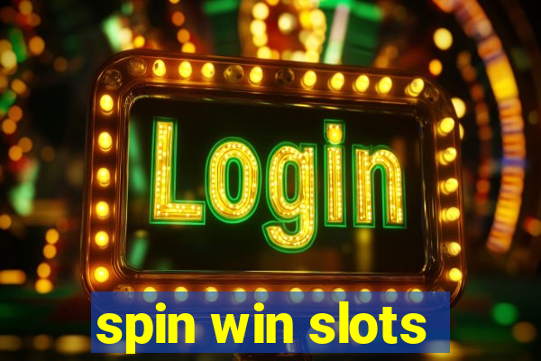 spin win slots