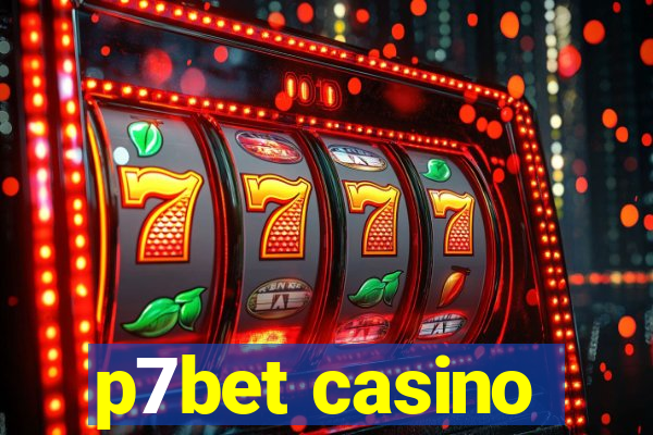 p7bet casino