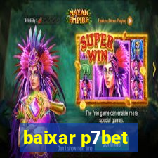 baixar p7bet