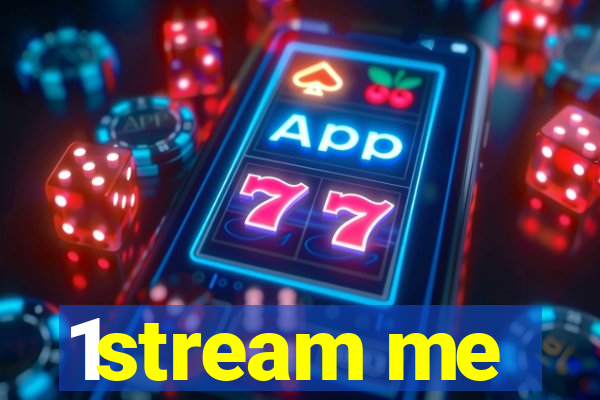 1stream me