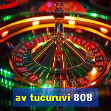 av tucuruvi 808