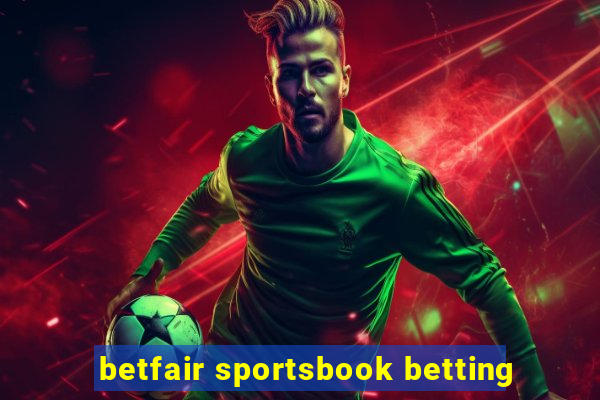 betfair sportsbook betting