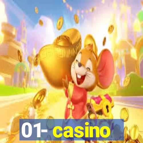 01- casino