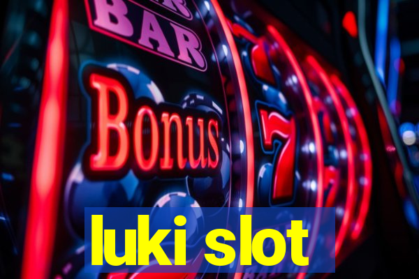 luki slot