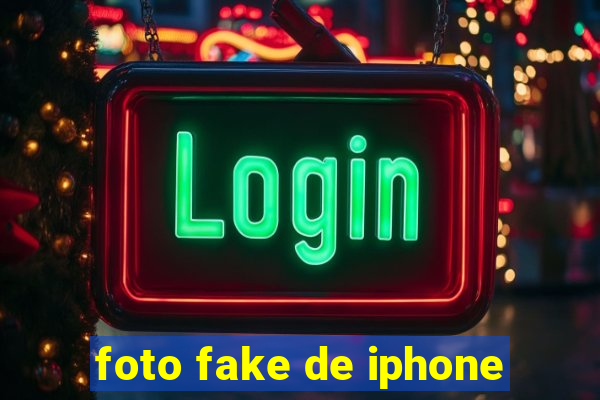 foto fake de iphone