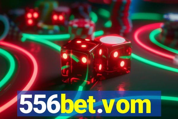 556bet.vom