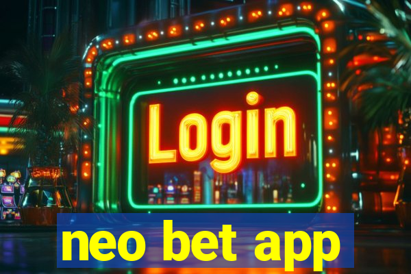 neo bet app