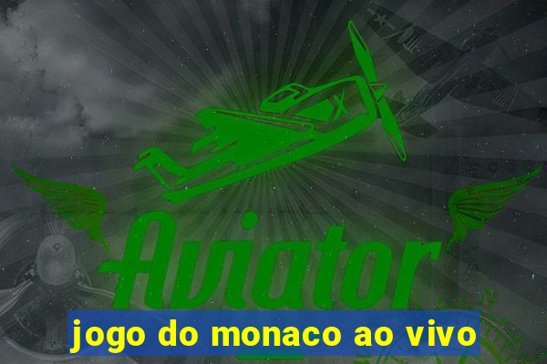 jogo do monaco ao vivo