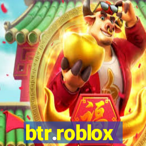 btr.roblox