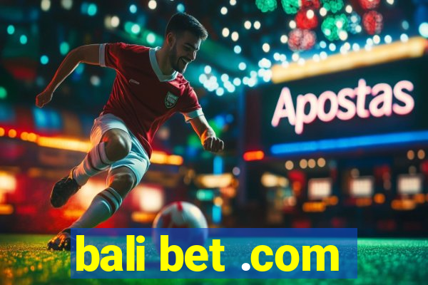 bali bet .com