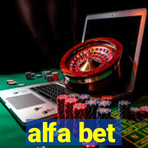 alfa bet