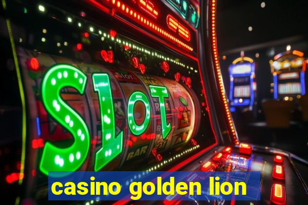 casino golden lion