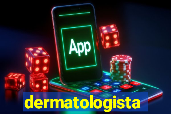 dermatologista quanto ganha