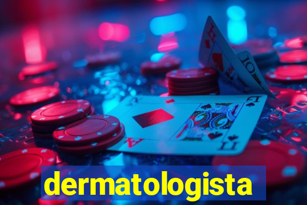 dermatologista quanto ganha