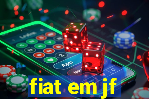 fiat em jf