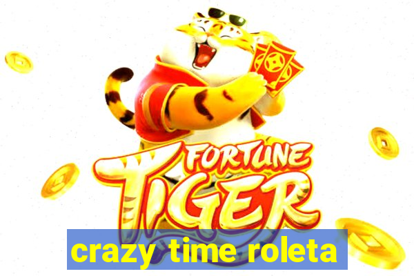 crazy time roleta