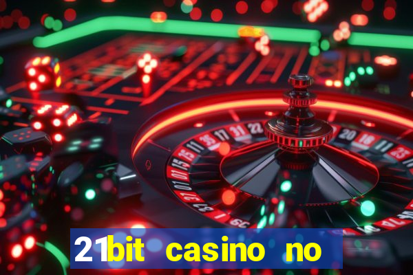 21bit casino no deposit bonus code