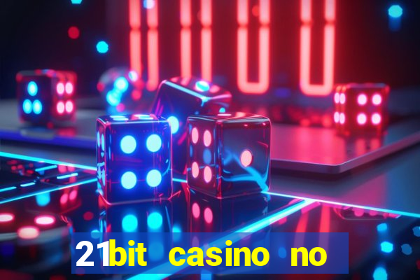 21bit casino no deposit bonus code