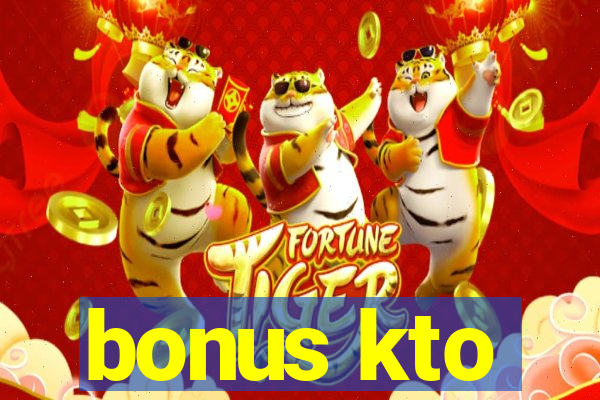 bonus kto