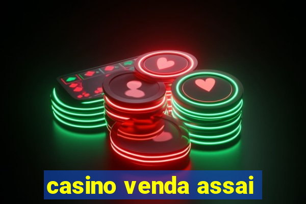 casino venda assai