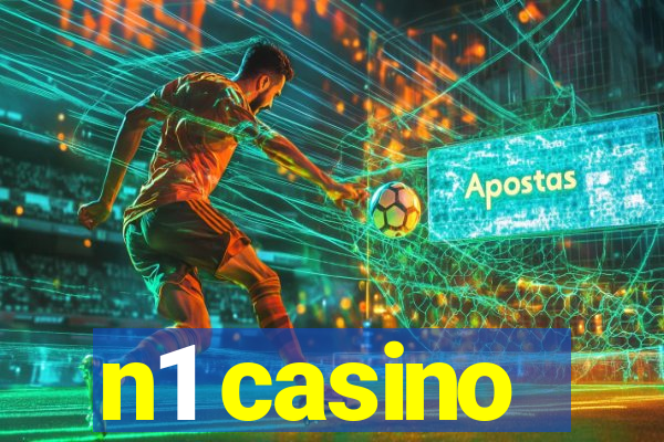 n1 casino