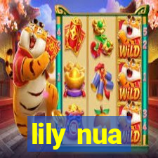 lily nua