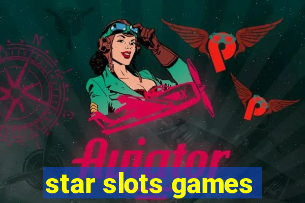 star slots games