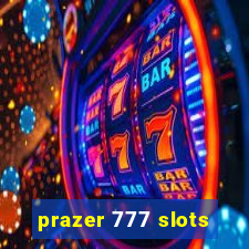 prazer 777 slots