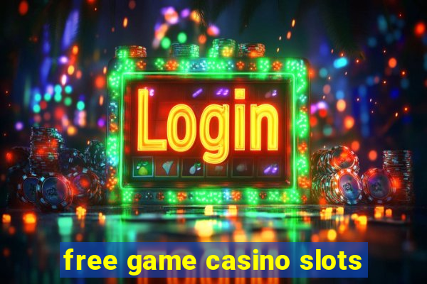 free game casino slots