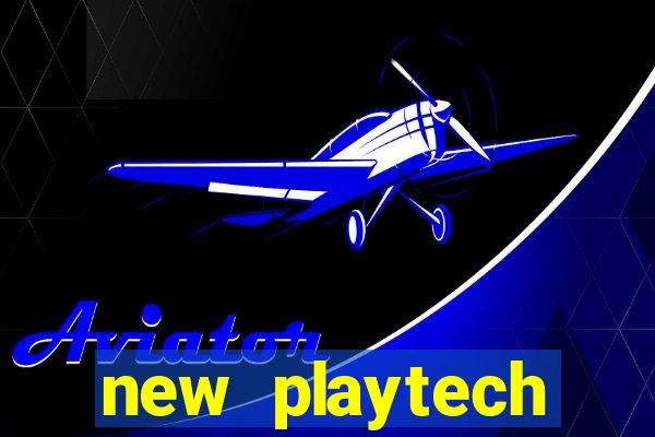 new playtech casinos list