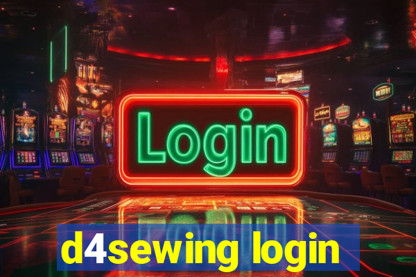 d4sewing login