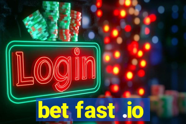 bet fast .io