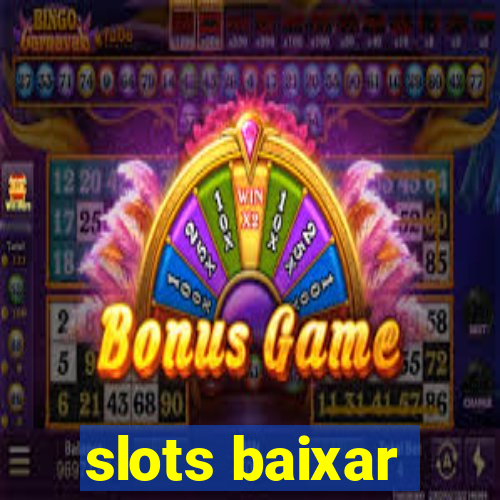 slots baixar