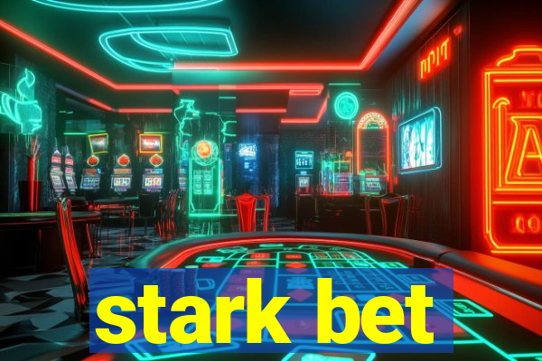 stark bet