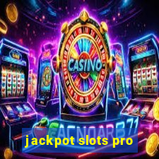 jackpot slots pro