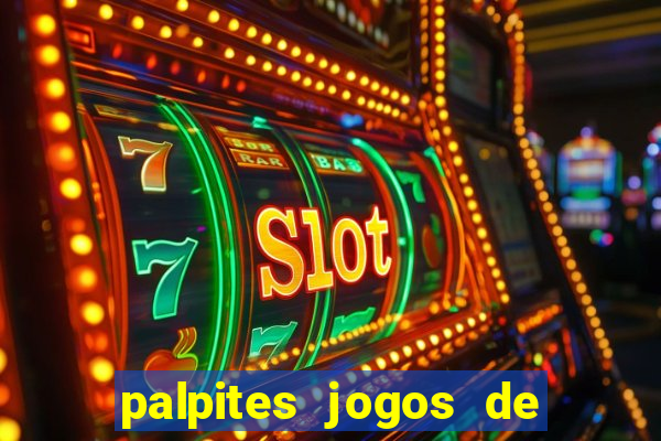 palpites jogos de hoje gols