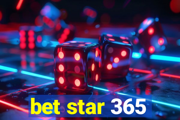 bet star 365