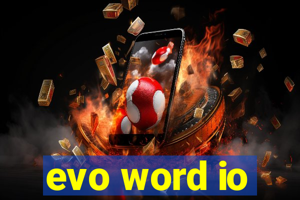 evo word io