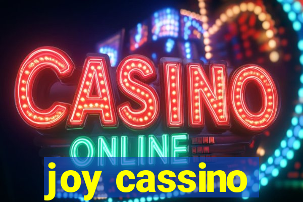 joy cassino