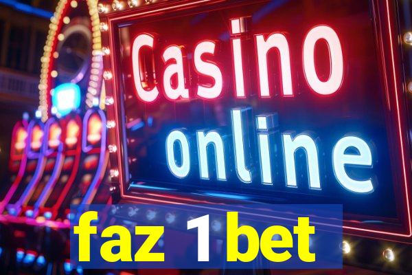 faz 1 bet